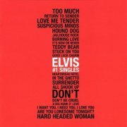 Elvis Presley - Elvis #1 Singles (2006)