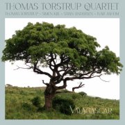 Thomas Torstrup Quartet - Valagascar (2026) [Hi-Res]
