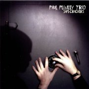 Paul Plimley Trio - Safe-Crackers (1999)