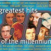 VA - Greatest Hits Of The Millennium 80's Vol.3 [3CD] (1999)