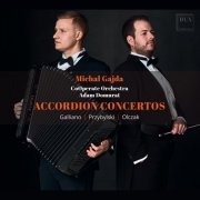 Michał Gajda - Galliano, Przybylski & Olczak: Accordion Concertos (2022)