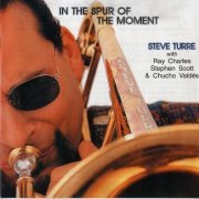 Steve Turre - In The Spur Of The Moment (2000) FLAC