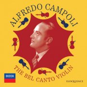 Alfredo Campoli - The Bel Canto Violin (2024) {21CD Box Set}