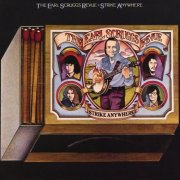 The Earl Scruggs Revue - Strike Anywhere (1977)