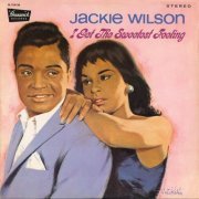 Jackie Wilson - I Get The Sweetest Feeling (Reissue) (1968/2010)