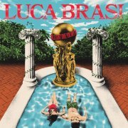 Luca Brasi - The World Don't Owe You Anything (2023) [Hi-Res]