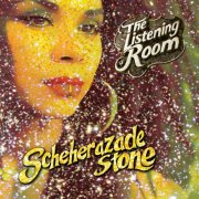 Scheherazade Stone - The Listening Room (2024)