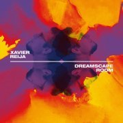 Xavi Reija - Dreamscape Room (2020)