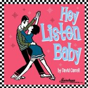 David Carroll And His Orchestra – Hey Listen Baby (1966)