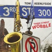 Tom Keenlyside - Third Street Wobble (2024)