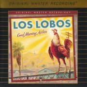 Los Lobos - Good Morning Aztlan (2002) [2003 SACD]