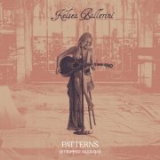 Kelsea Ballerini - PATTERNS (Stripped Session) (2025) Hi Res