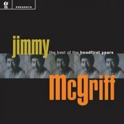 Jimmy McGriff - The Best of the Headfirst Years (2003)