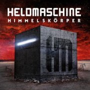 Heldmaschine - Himmelskörper (2016) [Hi-Res]