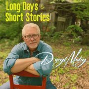 Daryl Mosley - Long Days & Short Stories (2024)