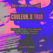 Couleur.s trio - Ajmilive#43 (Live à la Manutention, 6 février 2024) (2025) Hi-Res