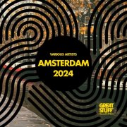 VA - Great Stuff pres. Amsterdam 2024 (2024)