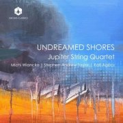 The Jupiter String Quartet - Undreamed Shores (2026) [Hi-Res]