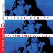 Arthur Conley - One More Sweet Soul Music (1988)