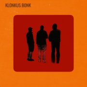 Klonku - Klonkus Bonk (2025) Hi-Res