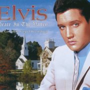 Elvis Presley - Peace in the Valley: The Complete Gospel Recordings (2000)