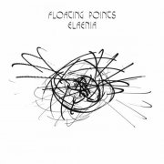 Floating Points - Elaenia (10 Year Anniversary) (2025)