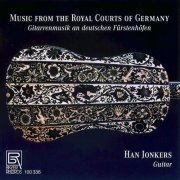 Han Jonkers - Music from the Royal Courts of Germany (2025)