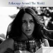 VA - Folksongs Around the World (All Tracks Remastered) (2021)