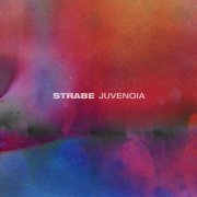 STRABE - JUVENOIA (2022) Hi Res