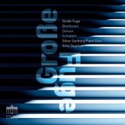 Silver Garburg Piano Duo, Artis Quartett - GROSSE FUGE Beethoven-Dünser-Schubert (2025) [Hi-Res]