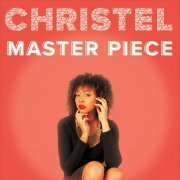 Christel - Master Piece (2015)