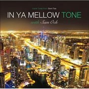 Sam Ock - In Ya Mellow Tone with Sam Ock (2015)