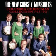 The New Christy Minstrels - Columbia Christmas Collection ('63-'66) (2014)