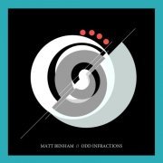 Matt Benham - Odd Infractions (2023)