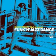 VA - Funk'n'Jazz Dance - Black Mighty Wax presents (2026)