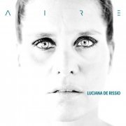 Luciana De Rissio - Aire (2019)