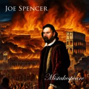 Joe Spencer - Mistakespeare (2024) [Hi-Res]