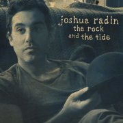 Joshua Radin - The Rock And The Tide (2010)