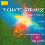 Jacek Kaspszyk - Strauss: Also sprach Zarathustra - Don Juan - Till Eulenspiegel (1989/2020)