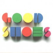 Good Shoes - Think Before You Speak (2007)