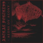 Astral Fortress - Aeons Ov Agony (2025)