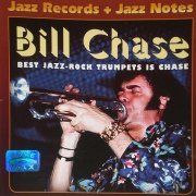 Bill Chase - Best Jazz-Rock Trumpets is Chase (2004)