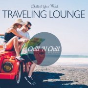 VA - Traveling Lounge: Chillout Your Mind (2020)