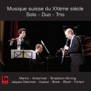 Joachim Forlani, Yonatan Kadosh & Adalberto Maria Riva - Frank Martin: Ballade - Ernest Ansermet: Morceau de lecture - Émile Jaques-Dalcroze: Deux pièces - Roger Vuataz: Passacaille (2020)