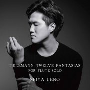 Seiya Ueno - Telemann: 12 Fantasias for Flute Solo, TWV 40:2-13 (2020) [Hi-Res]