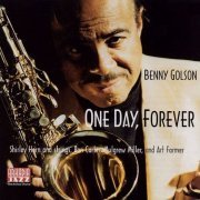 Benny Golson - One Day, Forever (2001)