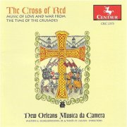 New Orleans Musica da Camera - The Cross of Red (1998)