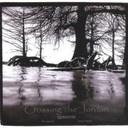 Spasenie - Crossing the Jordan (2004)