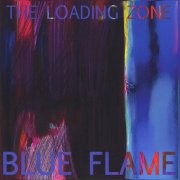 The Loading Zone - Blue Flame (2008)