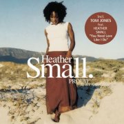 Heather Small - Proud (2000)